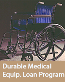 Durable Medical Equip Loan Program